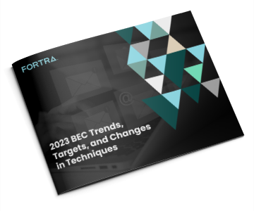 2023 BEC Trends, Targets, and Changes in Techniques