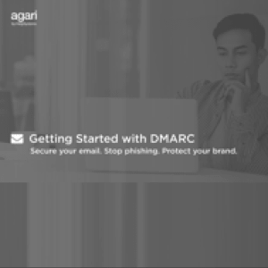 Getting Started with DMARC Guide
